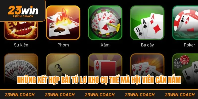Những kết hợp bài tú lơ khơ cụ thể mà hội viên cần nắm